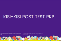 Kisi-Kisi Post Test PKP Guru Tahun 2019